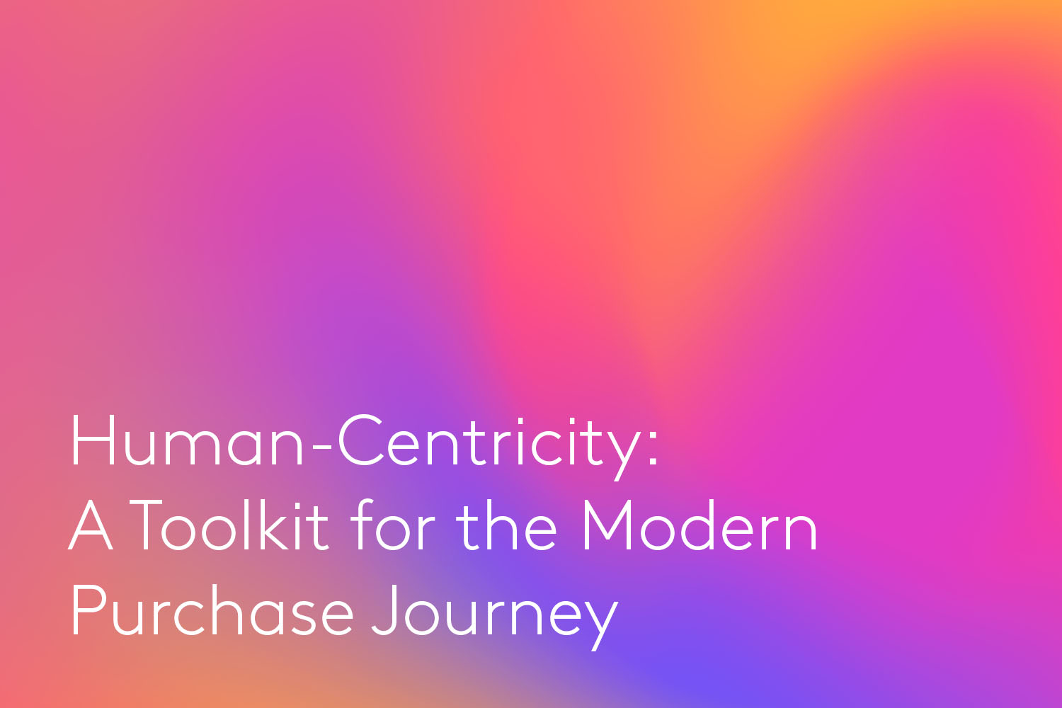 Human centricity